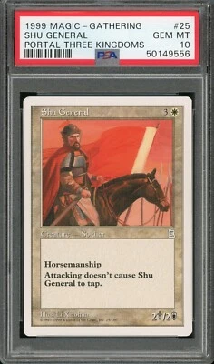 1999 Magic the Gathering MTG Portal Three Kingdoms #25 Shu General PSA 10 P3K - Image 1 of 2