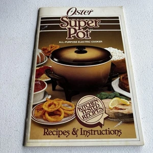 Oster Super Pot Electric Cooker Recipes And Instructions Booklet ONLY - Picture 1 of 10
