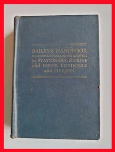 1960 Bailey's Handbook Stationary Marine Diesel Engineers & Fireman HC Book VTG - Picture 1 of 9