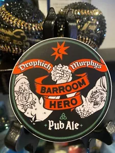 MAGIC HAT BREWING promo Barroom Dropkick Murphys STICKER craft beer brewery 3" - Picture 1 of 1