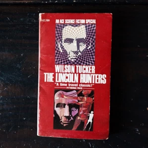 Wilson Tucker - The Lincoln Hunters - Imagen 1 de 4