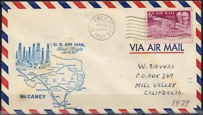 Cover First Flight United States, 1950. Mc Camey to Mill Valley. Texas Area, M - Image 1 of 3