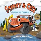 Stanky & Cece: Fuera De Control By Kathy Sparrow (English) Paperback Book