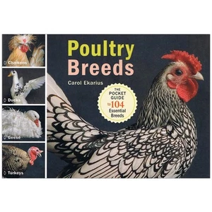 Pocket Guide Poultry Breeds Book Chickens Ducks Geese Turkeys by Carol Ekarius - Foto 1 di 1