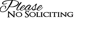 Please No Soliciting Sign Vinyl Decal Sticker - Script - Front Door Window - Picture 1 of 3