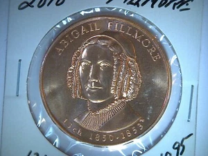 2010  ABIGAIL FILLMORE,   MINT BRONZE MEDAL, 34 mm FIRST SPOUSE BRONZE MEDAL, - Picture 1 of 2
