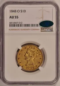 1848-O $10 Gold Liberty Eagle Coin NGC AU55 CAC Approved New Orleans Mint Pre-33 - Picture 1 of 4