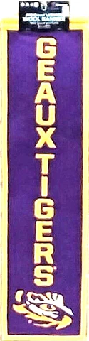 LSU Tigers 8 x 32 inch Slogan Wool Banner with Dowel and Cord New Fanatics Cover