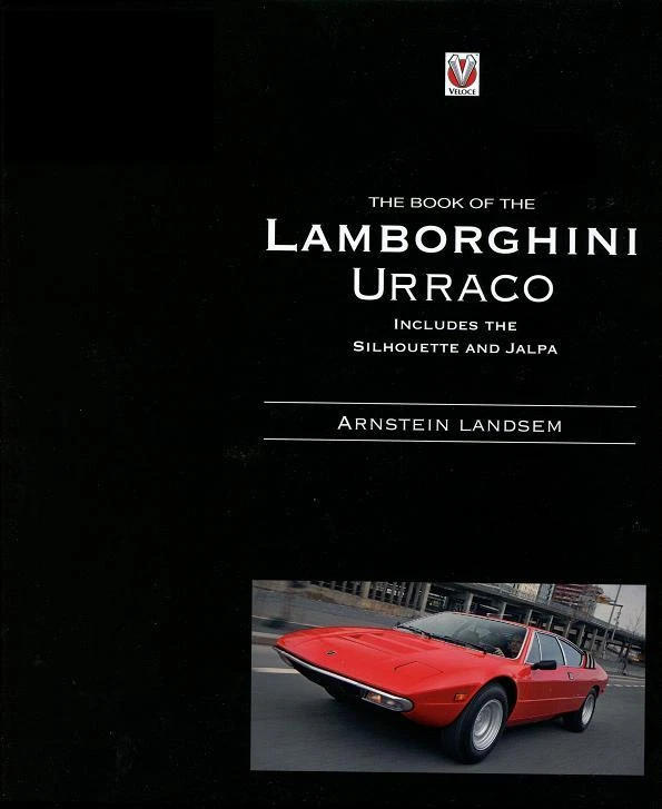 Libro Lamborghini Urraco Jalpa Silhouette Landsem V8 P250 P300 Bertone Uracco - Immagine 1 di 1