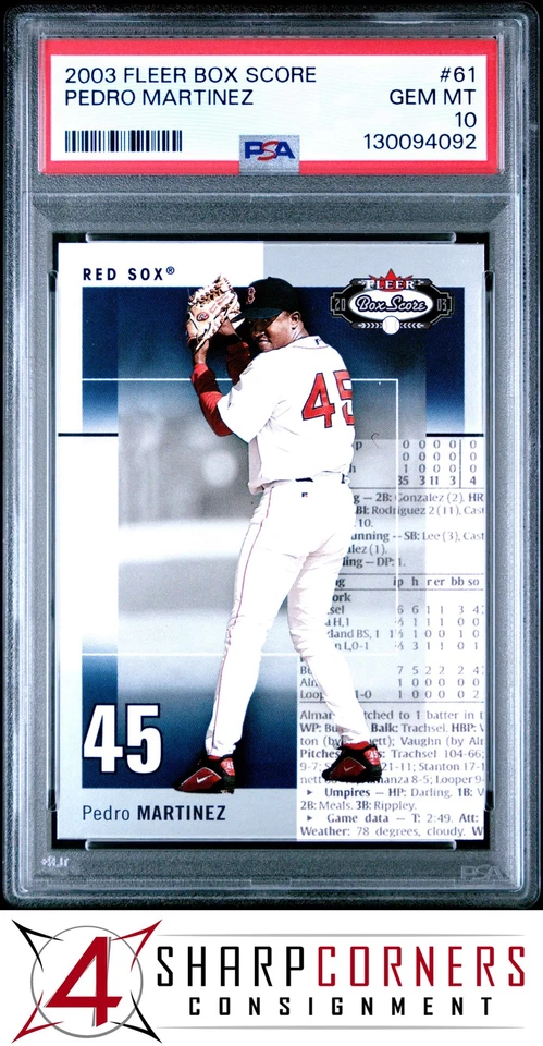 2003 FLEER BOX SCORE #61 PEDRO MARTINEZ HOF POP 1 PSA 10 - Image 1 of 3