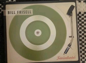 The Intercontinentals by Bill Frisell (CD, Apr-2003, Nonesuch (USA)) New (Open) - Picture 1 of 5