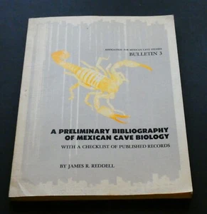 James Redell. A Preliminary Bibliography of Mexican Cave Biology, 1971. - Picture 1 of 1