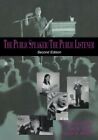 The Public Speaker / The Public Listener By Andrew D. Wolvin & Roy M. Berko *Vg*
