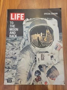 LIFE Magazine Special Edition 1969 "TO THE MOON AND BACK" Apollo 11 - Picture 1 of 3