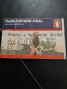 Arsenal V Man Utd 2004 Semi Final Fa Cup Stub Rare To Find - Picture 1 of 3