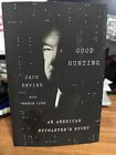 Good Hunting An American Spymaster's Story By Vernon Loeb And Jack Devine Hc
