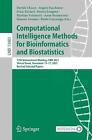 Computational Intelligence Methods for Bioinformatics and Bio... - 9783031208362