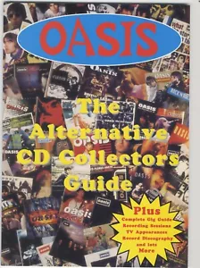 OASIS - THE ALTERNATIVE CD & VINYL COLLECTOR'S GUIDE BOOK NEW - Picture 1 of 2