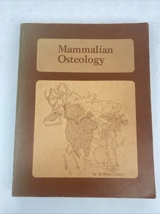 Mammalian Osteology. by B.Miles Gilbert. 1980 first edition Paperback - Picture 1 of 17