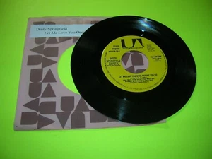 Pop 45 - Dusty Springfield - Let Me Love You Once Before You Go - 1977 - Picture 1 of 2