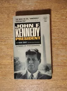 John F Kennedy President Hugh Sidey 1964 Paperback Book - Bild 1 von 2
