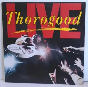 GEORGE THOROGOOD - LP - LIVE - Picture 1 of 2