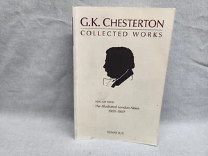Gesammelte Werke G.k. Chesterton Band 27 The Illustrated London News 1905-1907 - Bild 1 von 8