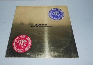 GRAND FUNK RAILROAD WE'RE AN AMERICAM BAND GOLD LP 1973 - Picture 1 of 4