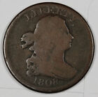 1808 Half Cent.  Good.   196362