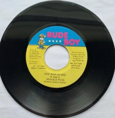 SNAGGA PUSS-RUDE BOY-ONE MAN ALONE-Fire house crew&Mafia-Hi Grade-7"JAMAICA VG+ - Image 1 of 3
