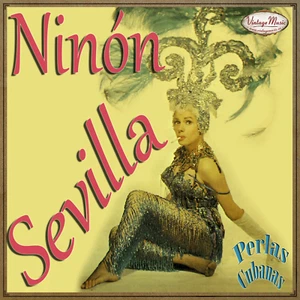 NINON SEVILLA Perlas Cubanas CD #87/120 CUBAN Son Guaracha CUBA Tropicana Rumba - Picture 1 of 3