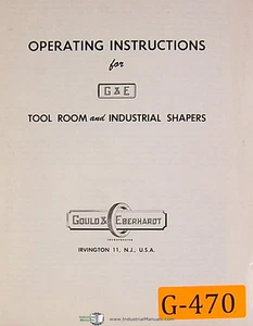 Gould & Eberhardt Tool Room & Industrial Shapers, Operating Instructions Manual - Picture 1 of 1