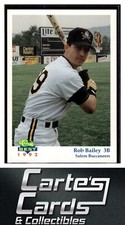 Rob Bailey 1992 Classic Best Salem Buccaneers #18  Pittsburgh Pirates