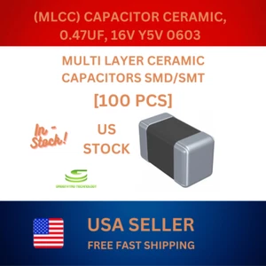 100pcs, CAPACITOR CERAMIC, 0.47UF, 16V Y5V 0603, U.S. STOCK/SELLER, FREE SHIP - Picture 1 of 1