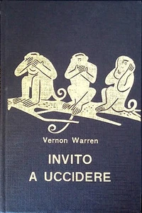 INVITO A UCCIDERE DI VERNON WARREN - Picture 1 of 1
