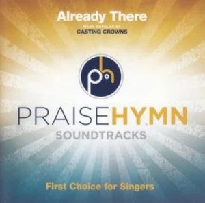 Already There Praise Hymn Soundtracks auf Audio CD Album sehr gut - Bild 1 von 1