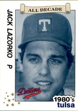 1990 Tulsa Drillers All Decade Best #13 Jack Lazorko Dallas Texas Baseball Card