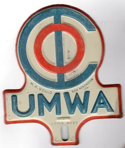UMWA: United Mine Workers of America: CIO: License plate topper - Bild 1 von 2