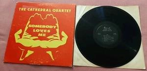 The Cathedral Quartet LP Somebody Loves Me Eternal 721147 vg++ - Picture 1 of 3