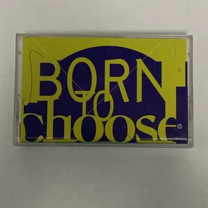 Born To Choose - Various Artists (1993 Cassette) Rock & Pop Music REAL PICTURES! - Picture 1 of 10