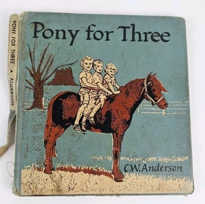 Pony For Three by Clarence W. Anderson 1958 Childrens Picture Book - Hardcover - Picture 1 of 13