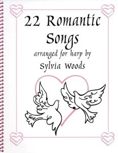 22 Romantic Songs for the Harp Sheet Music Chords Lyrics Sylvia Woods Book - Picture 1 of 1