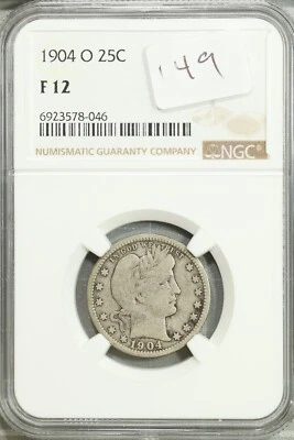 1904 O Barber Quarter 25c NGC F 12 Fine #8-046 *Nice Original Surfaces* - Image 1 of 2