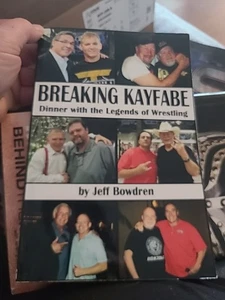 Breaking Kayfabe Dinner With The Legends By Jeff Bowdren Softback - Picture 1 of 2