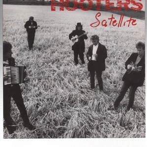 Hooters (Us Group) Satellite 7" vinyl UK Cbs 1987 pic sleeve 6511687 - Picture 1 of 3