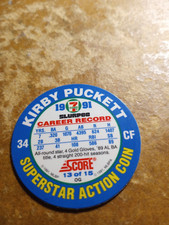 Baseball Score 1991 Slurpee 7-11 Superstar Action Coin  KIRBY PUCKETT