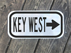 KEY WEST road sign  12"x6"- DOT style sign  beach spring break ocean highway rt