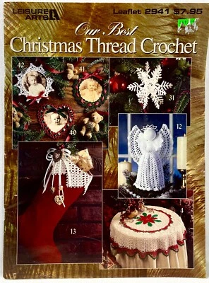 1997 Leisure Arts Our Best Christmas Thread Crochet 2941 Pattern Book Vntg 14203 - Image 1 of 2