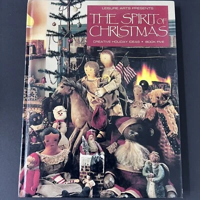 Leisure Arts The Spirit of Christmas Book Five 5 1991 Hardcover - Image 1 of 4