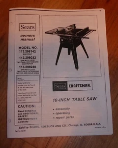 SIERRA DE MESA SEARS CRAFTSMAN 10 PULGADAS MANUAL DEL PROPIETARIO 113.298142 298032 298240 PISO - Imagen 1 de 1